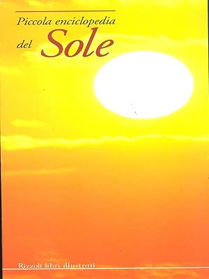 Piccola enciclopedia del sole