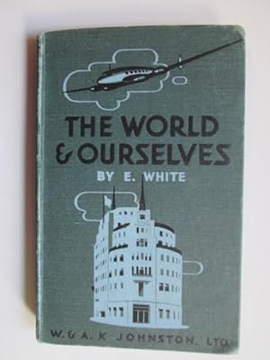 Image du vendeur pour World and Ourselves mis en vente par Goldstone Rare Books