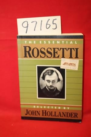 Imagen del vendedor de The Essential Rossetti a la venta por Princeton Antiques Bookshop
