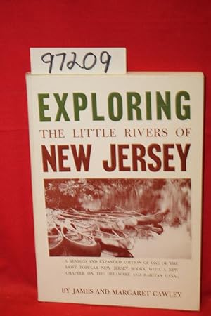 Imagen del vendedor de Exploring the Little Rivers of New Jersey a la venta por Princeton Antiques Bookshop