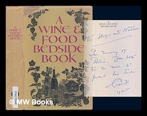 Seller image for A Wine and Food bedside book. Selected from Wine and Food for sale by MW Books Ltd.