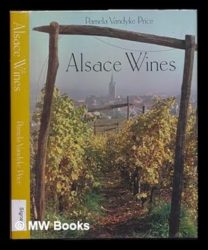 Seller image for Alsace wines & spirits / Pamela Vandyke Price with Christopher Fielden SIGNED for sale by MW Books Ltd.