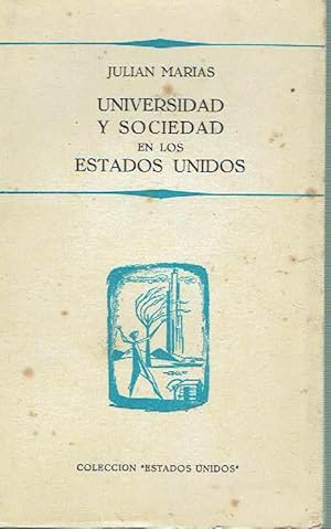 Universidad y sociedad en los Estados Unidos.