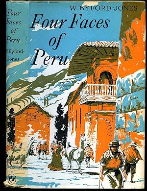 Image du vendeur pour Four Faces of Peru mis en vente par Little Stour Books PBFA Member