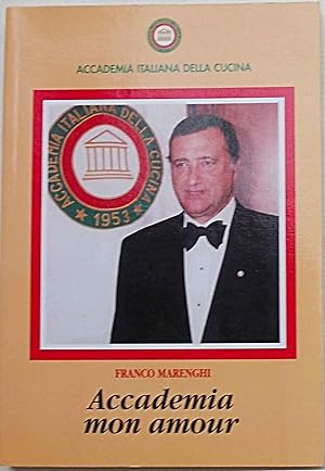Accademia mon amour. 1985 - 1996 dodici anni di editoriali di Franco Marenghi.