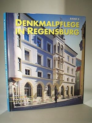 Bild des Verkufers fr Denkmalpflege in Regensburg - Band 8 - Beitrge zur Denkmalpflege in Regensburg fr die Jahre 1999 / 2000. zum Verkauf von Adalbert Gregor Schmidt