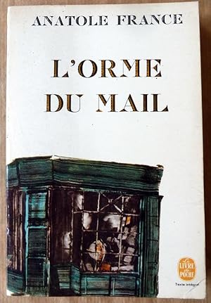 Image du vendeur pour L'Orme du Mail. mis en vente par librairie sciardet