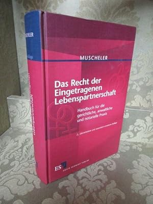 Immagine del venditore per Das Recht der Eingetragenen Lebenspartnerschaft. Handbuch fr die gerichtliche, anwaltliche und notarielle Praxis. 2., berarbeitete und wesentlich erweiterte Auflage. venduto da Antiquariat Maralt