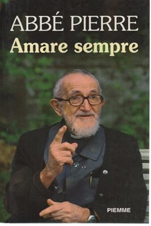 Seller image for Amare, sempre. Conversazione con Hlne Amblard for sale by Di Mano in Mano Soc. Coop