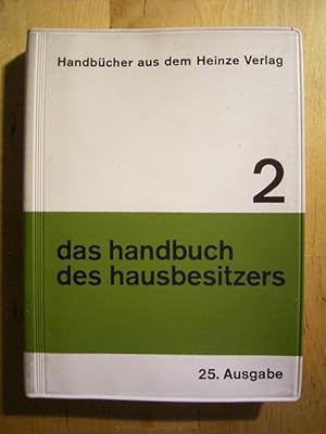 Das Handbuch des Hausbesitzers. Band 2. Leitfaden für Renovierungen und Hauserneuerung.