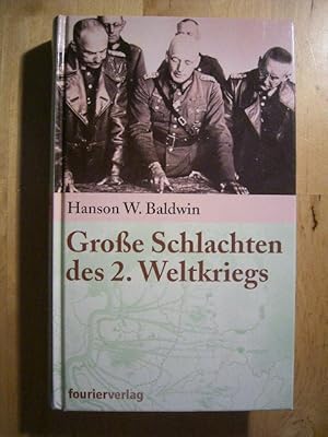 Bild des Verkufers fr Groe Schlachten des 2. Weltkriegs. zum Verkauf von Versandantiquariat Harald Gross