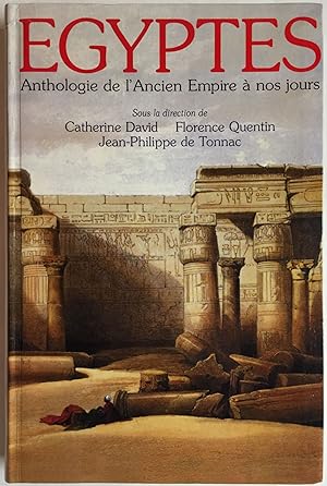 Seller image for Egyptes: anthologie de l'Ancien Empire  nos jours for sale by Meretseger Books