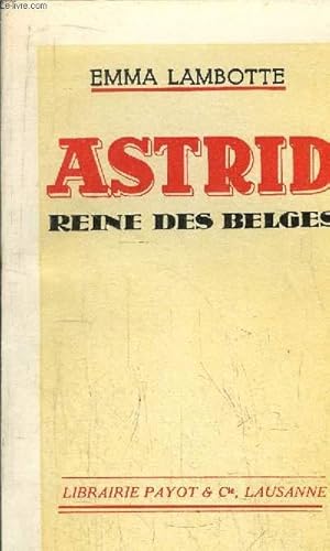 Imagen del vendedor de ASTRID - REINE DES BELGES / 1905-1935 a la venta por Le-Livre