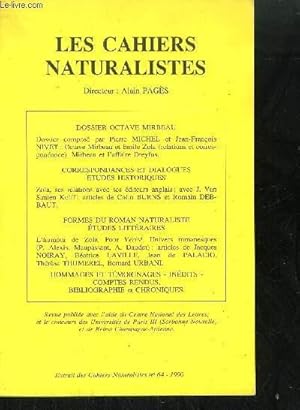 Bild des Verkufers fr EXTRAIT LES CAHIERS NATURALISTES N64 - 1990 - DOSSIER OCTAVE MIRBEAU - CORRESPONDANCES ET DIALOGUES ETUDES HISTORIQUES - FORMES DU ROMAN NATURALISTE ETUDES LITTERAIRES - HOMMAGES ET TEMOIGNAGES - INEDITS - COMPTES-RENDUS, BIBLIOGRAPHIE ET CHRONIQUES zum Verkauf von Le-Livre