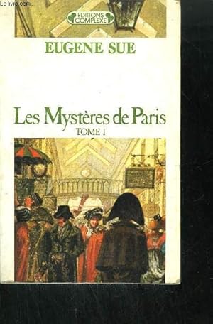 Image du vendeur pour LES MYSTERES DE PARIS - TOME 1 mis en vente par Le-Livre