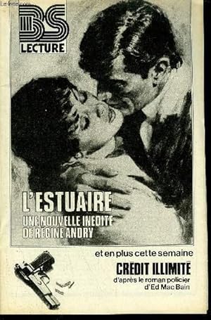 Bild des Verkufers fr BS LECTURE N3307 - L'ESTUAIRE + CREDIT ILLIMITE zum Verkauf von Le-Livre