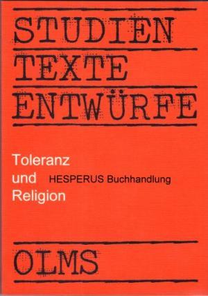 Bild des Verkufers fr Toleranz und Religion zum Verkauf von HESPERUS Buchhandlung & Antiquariat