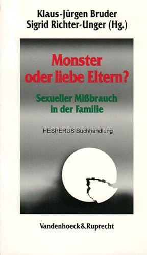 Bild des Verkufers fr Monster oder liebe Eltern? zum Verkauf von HESPERUS Buchhandlung & Antiquariat