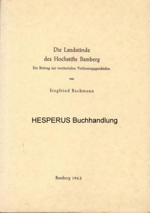 Seller image for Die Landstnde des Hochstifts Bamberg for sale by HESPERUS Buchhandlung & Antiquariat