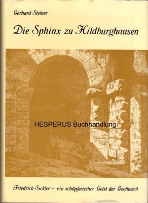 Image du vendeur pour Die Sphinx zu Hildburghausen mis en vente par HESPERUS Buchhandlung & Antiquariat