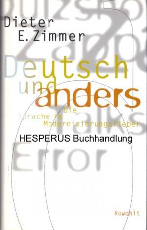 Bild des Verkufers fr Deutsch und anders zum Verkauf von HESPERUS Buchhandlung & Antiquariat