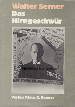 Das Hirngeschwür