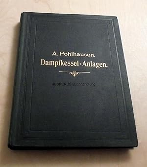 Bild des Verkufers fr Dampfkesselanlagen zum Verkauf von HESPERUS Buchhandlung & Antiquariat