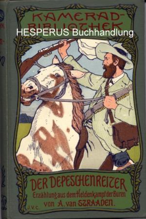 Imagen del vendedor de Der Depeschenreiter a la venta por HESPERUS Buchhandlung & Antiquariat