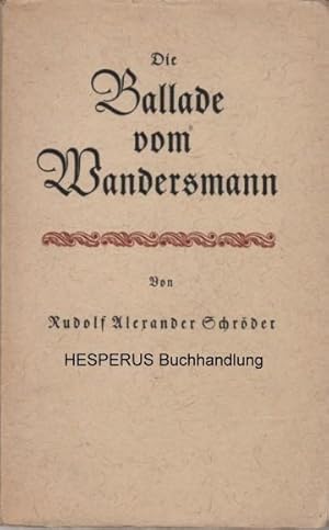 Die Ballade vom Wandersmann