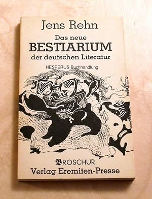Das neue Bestiarium der deutschen Literatur