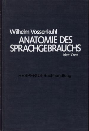 Anatomie des Sprachgebrauchs