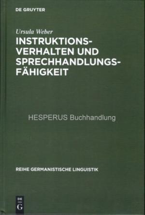 Instruktionsverhalten und Sprechhandlungsfähigkeit