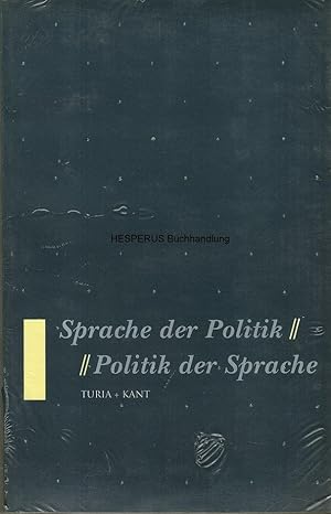 Sprache der Politik - Politik der Sprache