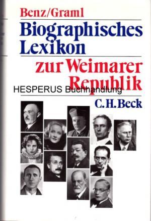 Seller image for Biographisches Lexikon zur Weimarer Republik for sale by HESPERUS Buchhandlung & Antiquariat