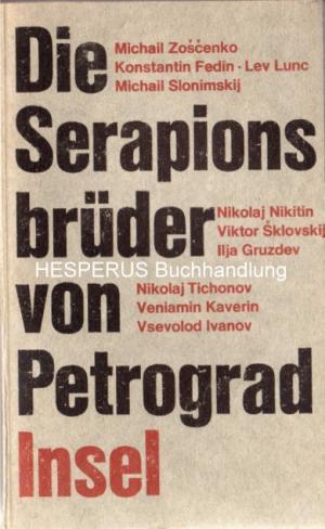Die Serapionsbrüder von Petrograd