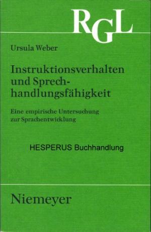 Instruktionsverhalten und Sprechhandlungsfähigkeit