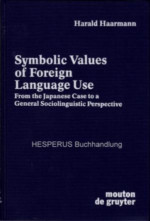 Symbolic Values of Foreign Language Use