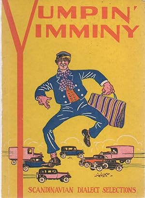 Immagine del venditore per Yumpin' Yimminy : Scandinavian Dialect Selections venduto da DreamHaven Books