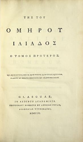 [The Iliad in Greek:] Tes tou Homerou Iliados