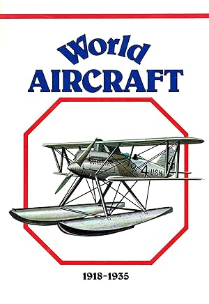 World Aircraft : 1918 - 1935 :