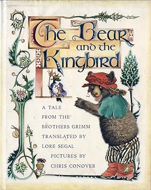 Bild des Verkufers fr Bear and the Kingbird zum Verkauf von E. M. Maurice Books, ABAA