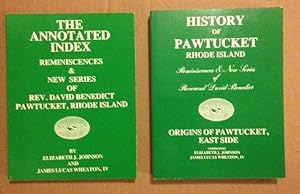 Seller image for History of Pawtucket, Rhode Island: Reminiscences & new series of Reverend David Benedict : origins of Pawtucket, east side for sale by Lavendier Books