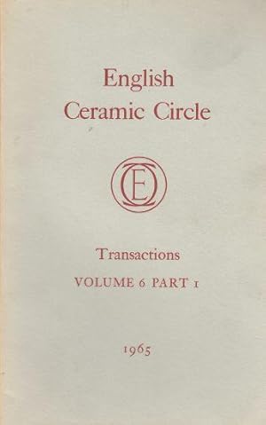 Bild des Verkufers fr The English Ceramic Circle Transactions: Volume 6, Part 1 zum Verkauf von Leaf and Stone Books