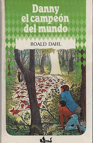 Seller image for DANNY EL CAMPEON DEL MUNDO Coleccin Arlequin for sale by Librera Hijazo