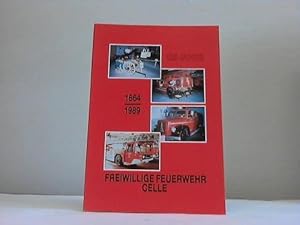 125 Jahre Freiwillige Feuerwehr Celle 1864 - 1989