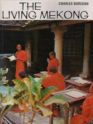 Seller image for THE LIVING MEKONG for sale by Black Stump Books And Collectables