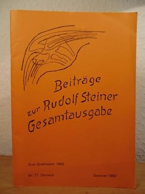 Imagen del vendedor de Beitrge zur Rudolf Steiner Gesamtausgabe. Nr. 77, Sommer 1982 a la venta por Antiquariat Weber