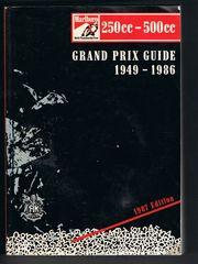 250cc - 500cc Marlboro Grand Prix Guide 1949 - 1986