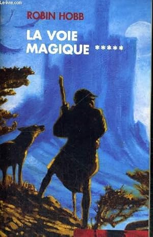 Seller image for LA VOIE MAGIQUE - L'ASSASSIN ROYAL - COLLECTION PIMENT for sale by Le-Livre