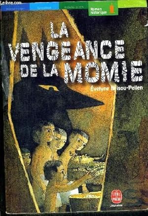 Bild des Verkufers fr LA VENGEANCE DE LA MOMIE zum Verkauf von Le-Livre